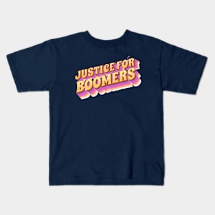 Justice for Boomers Kids T-Shirt